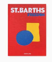 St. Barths Freedom Coffee Table Book